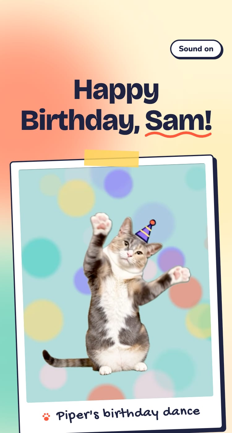 Happy Birthday Sam, with Piper dancing and party lights pulsing